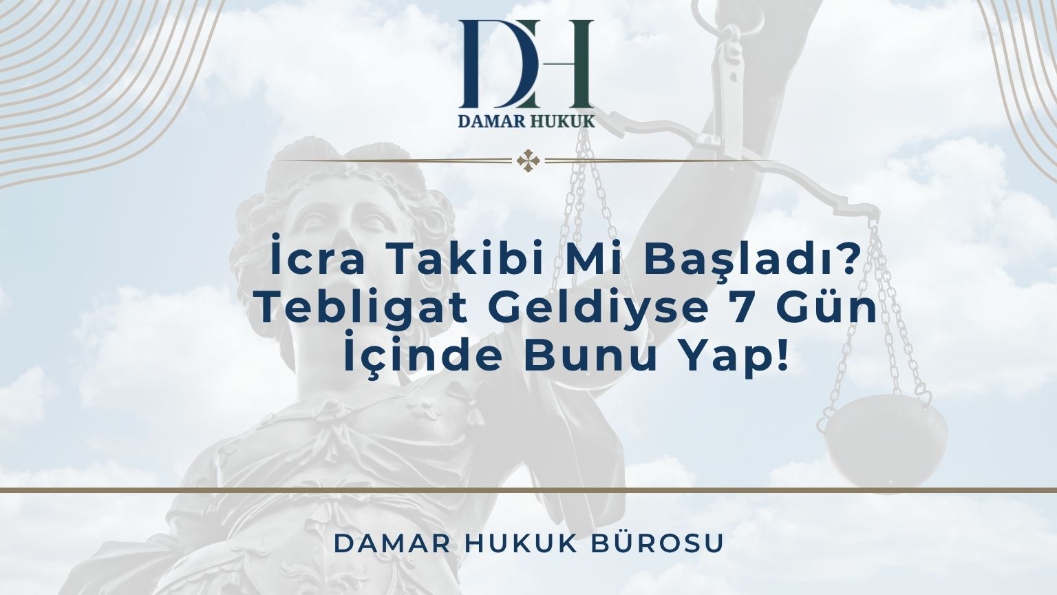 İcra Takibi Mi Başladı? Tebligat Geldiyse 7 Gün İçinde Bunu Yap!